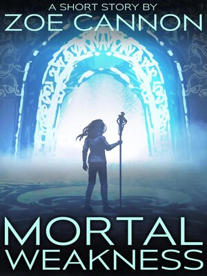 cover image of Mortal Weakness
